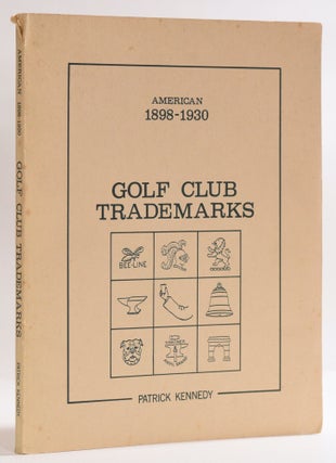Item #9598 American 1898-1930 Golf Club Trademarks. Patrick Kennedy