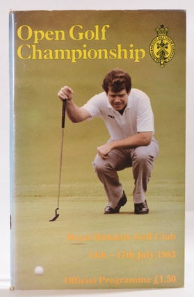Item #9694 The Open Championship 1983. Official Programme. The Royal, Ancient Golf Club of St....