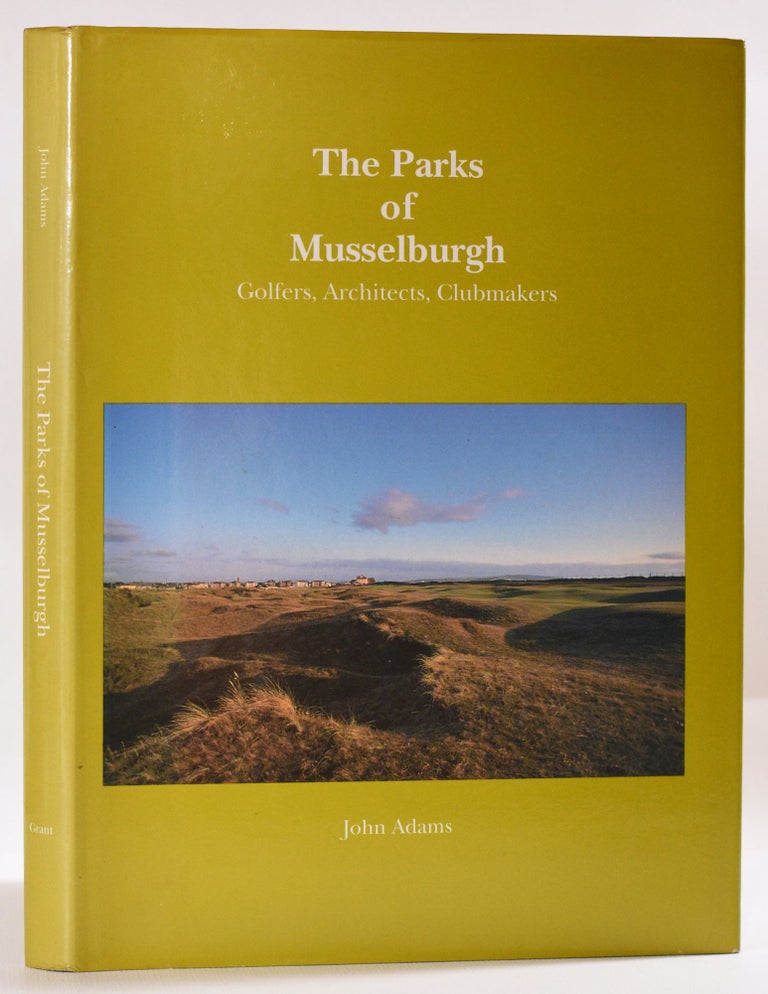Item #9695 The Parks of Musselburgh. John Adams.