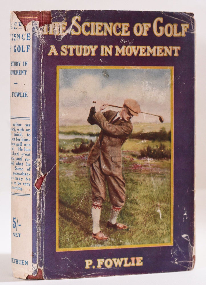 Item #9700 The Science of Golf. Peter Fowlie.