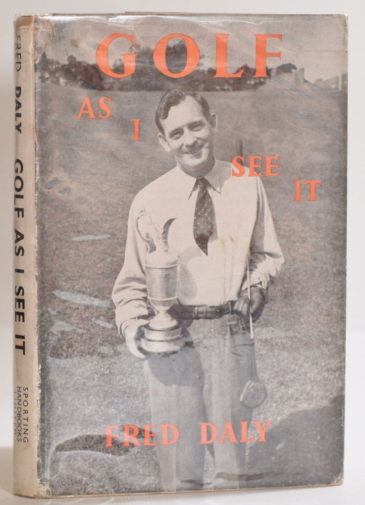 Item #9714 Golf as I see It. Fred Daly.