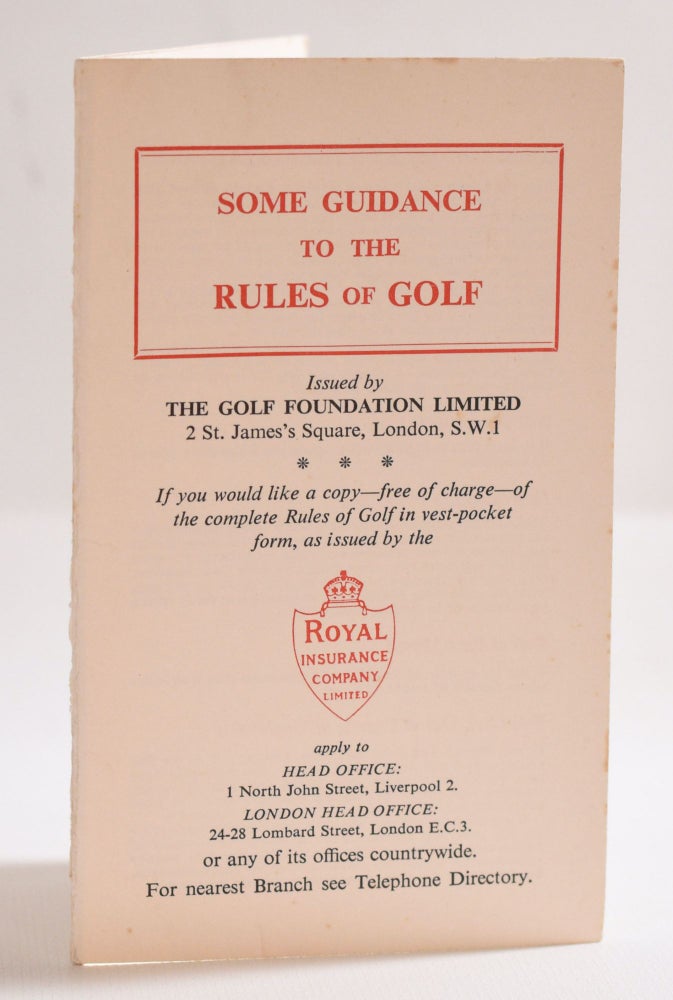 Item #9739 Some Guidance to the Rules of Golf. The Golf Foundation.