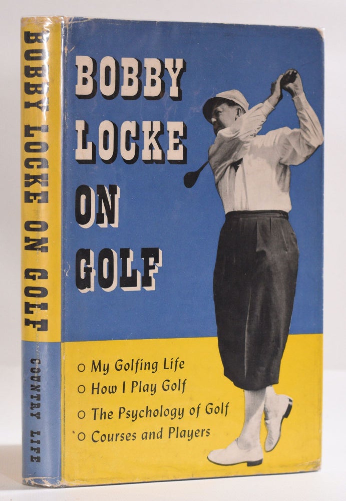 Item #9742 Bobby Locke on Golf. Bobby Locke.