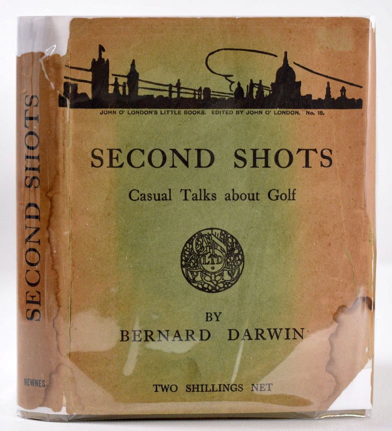 Item #9776 Second Shots. Bernard Darwin.