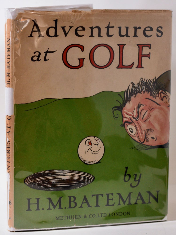 Item #9862 Adventures at Golf. H. M. Bateman.