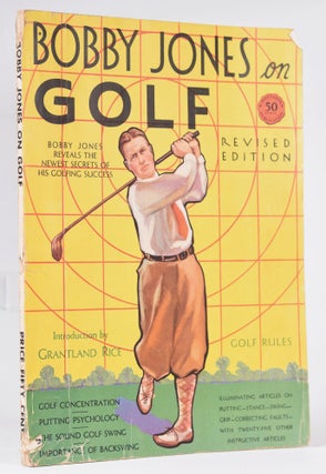 Item #9877 Bobby Jones on Golf. Robert Trent Jr Jones