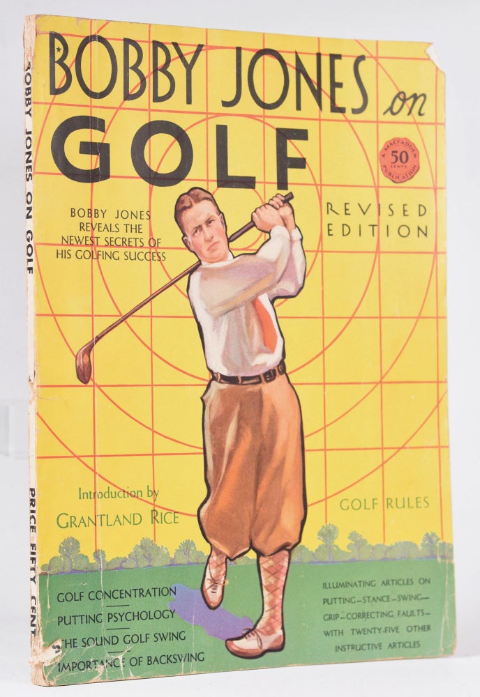 Item #9877 Bobby Jones on Golf. Robert Trent Jr Jones.