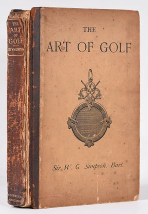 Item #9897 The Art of Golf. Walter G. Simpson