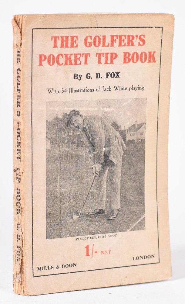 Item #9903 The Golfer's Pocket Tip Book. G. D. Fox.