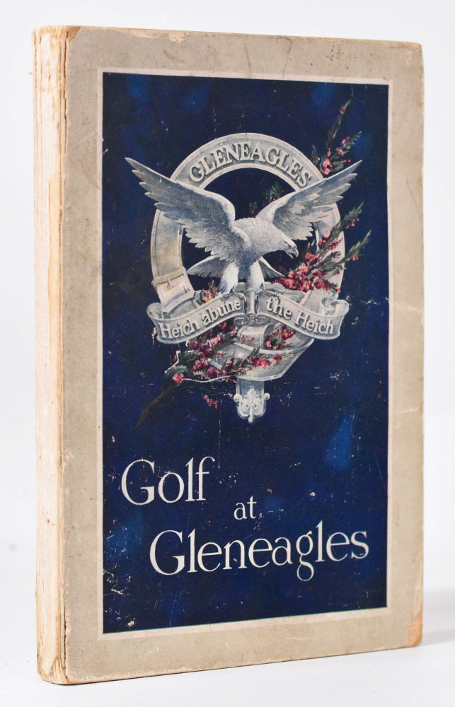 Item #9917 Golf at Gleneagles. R. J. Maclennan.