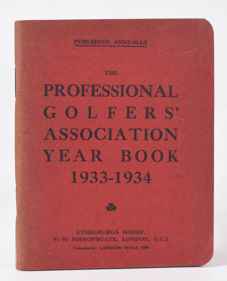 Item #9929 The P.G.A. Yearbook 1933/34. Professional Golfers Association, UK.