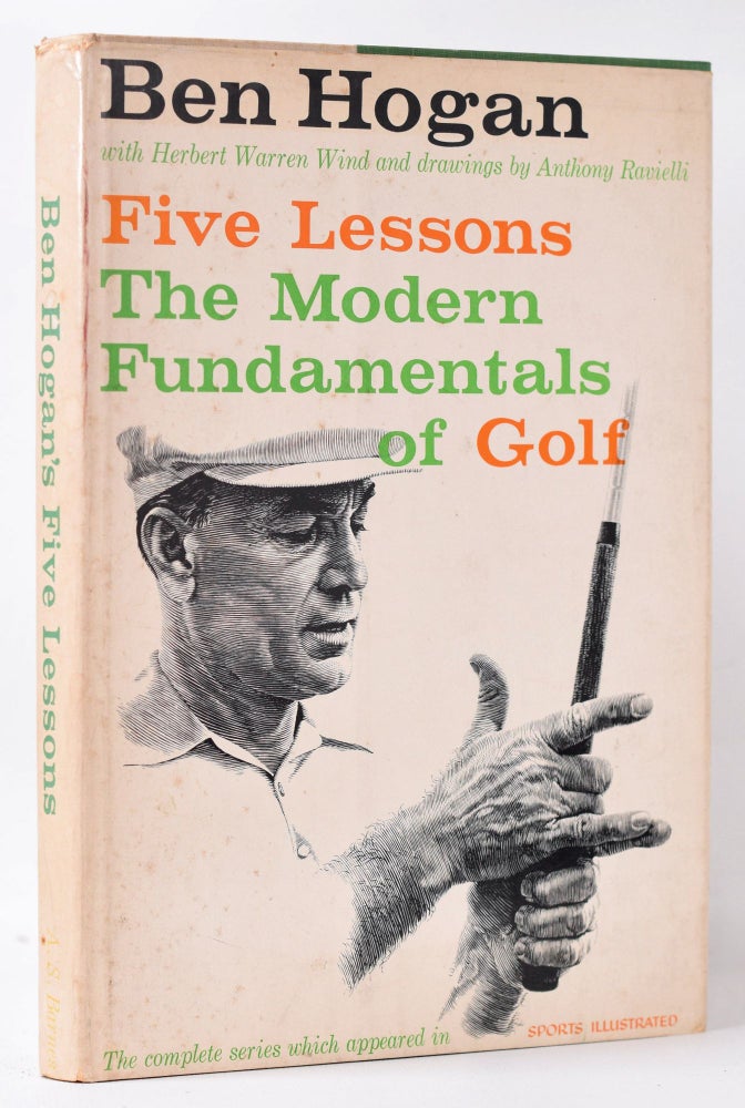 Item #9940 Five Lessons: the modern Fundamentals of Golf. Ben Hogan.
