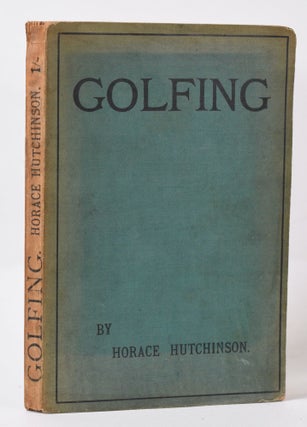 Item #9972 Golfing. Horace Hutchinson