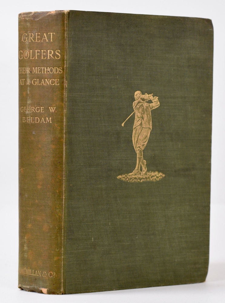 Item #9975 Great Golfers Their Methods at a Glance. George W. Beldam.