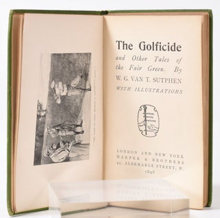 The Golficide and Other Tales of the Fair Green